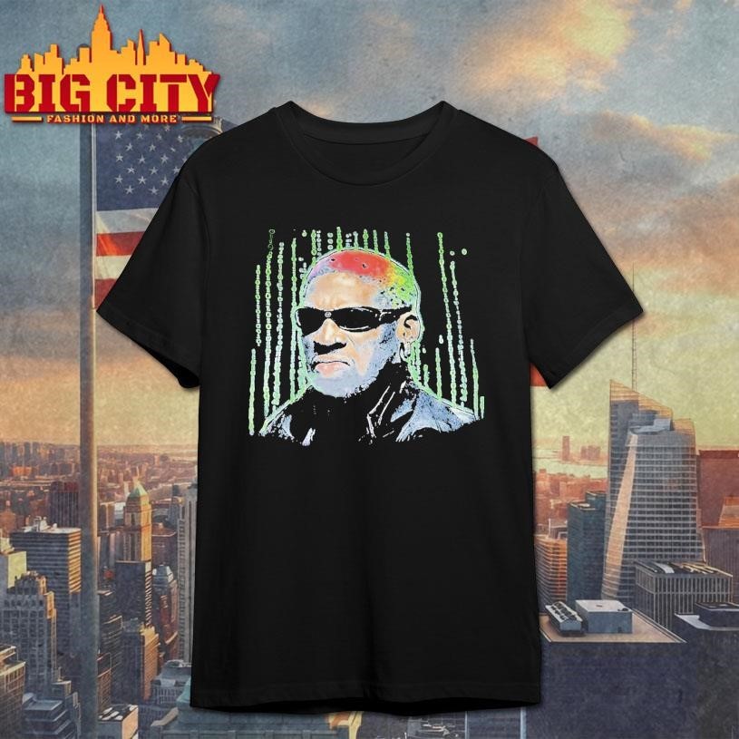 Feel Like Rodman Dennis Shirt