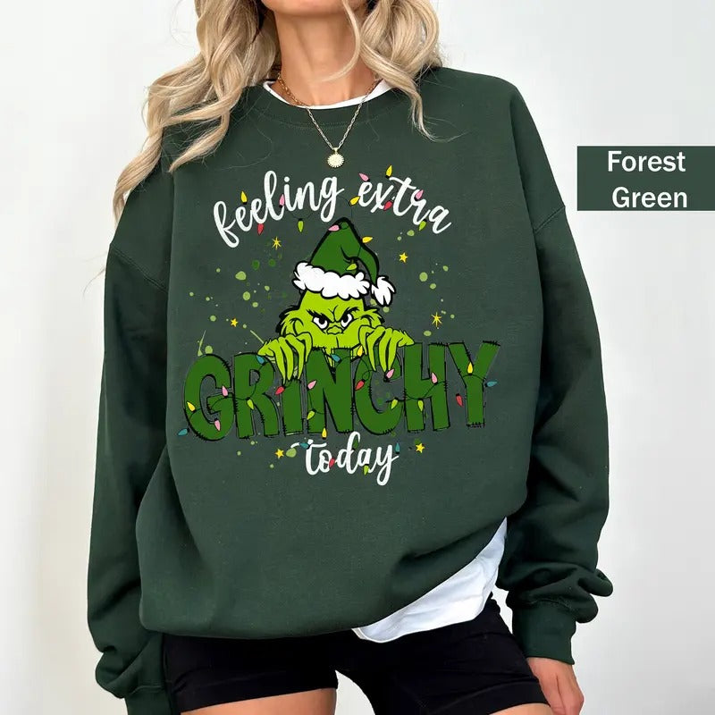 Feeling Extra Grinchy Today Christmas Sweatshirt, Merry Grinchmas Shirt, Funny Grinchy Gift, Chrismtas Shirt Hoodie