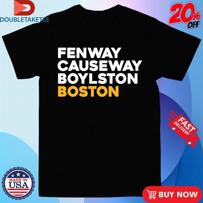 Fenway Causeway Boylston Boston Bruins Shirts