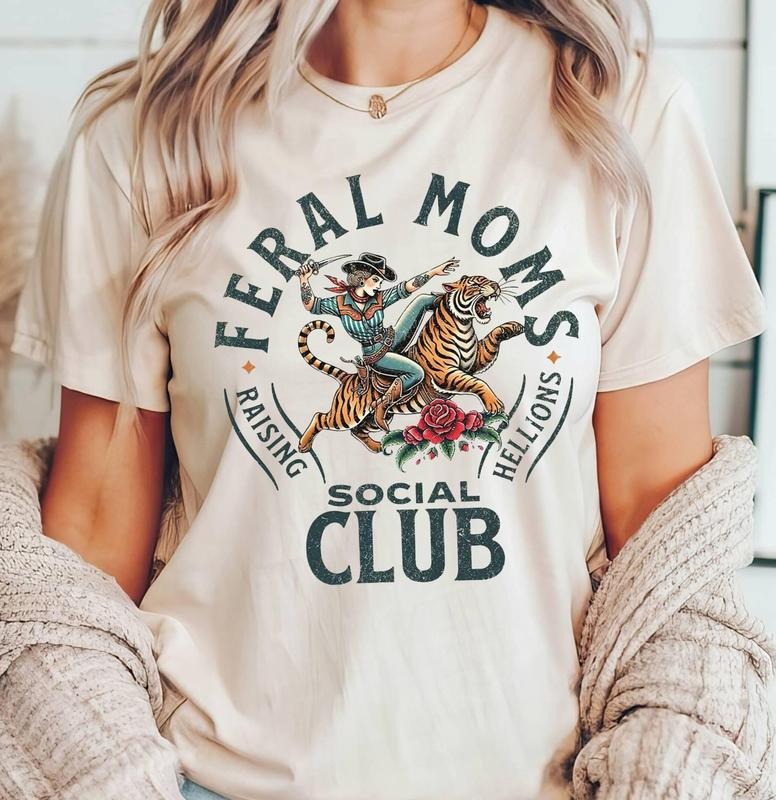 Feral Moms Social Club Shirt