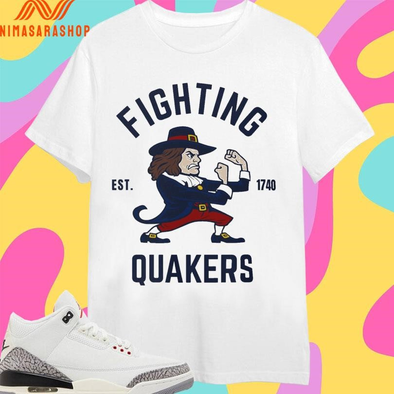 Fighting Quakers Est 1740 Shirts