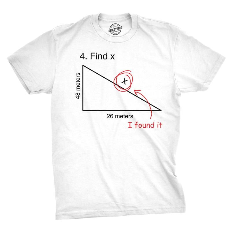 Find X T Shirt Funny Saying Math Teacher Graphic Sarcastic Gift Novelty Dad Joke Mens Funny T Shirts Cool Tees Soft...