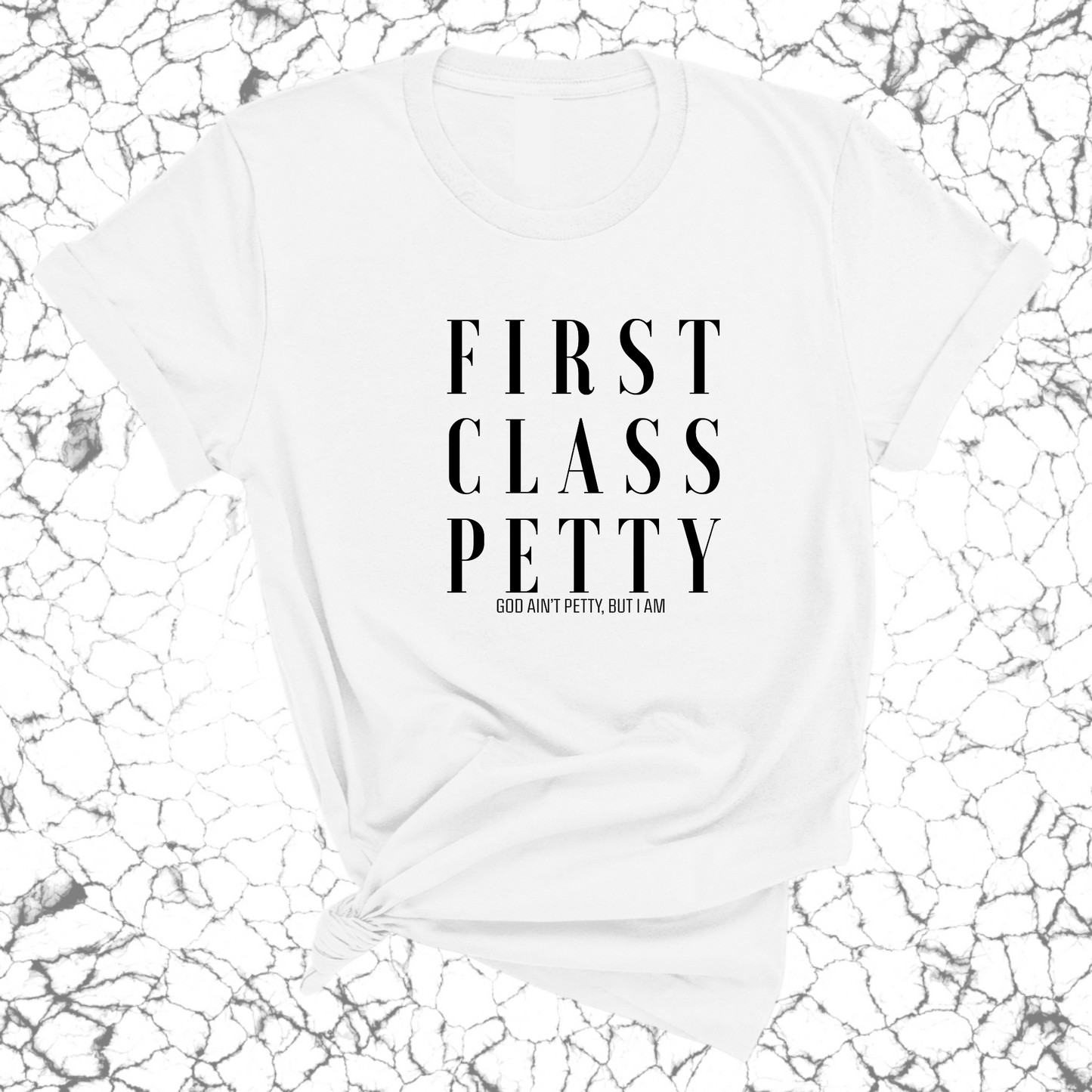 First Class Petty Unisex Tee