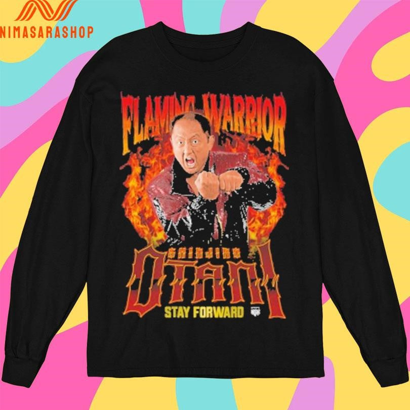 Flaming Warrior Shinjiro Otani Stay Forward Shirts