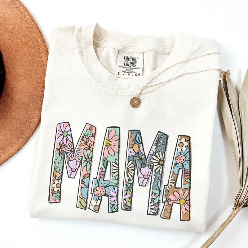 Floral Mama Shirt, Mama Comfort Color Shirt, Strong Woman Shirt, Gift for Mothers Day, Mama Tee, Graphic Tee Cotton Fits...