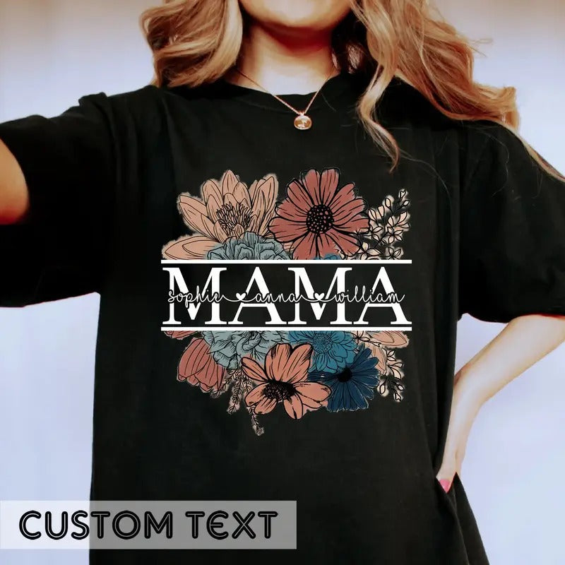 Floral Mama T-Shirt, Custom Mom Shirt With Kids Names, Gift For Mom, Mother's Day Gift, Mother's Day Shirt, Vintage Mama...
