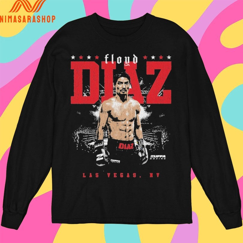 Floyd Diaz Zuffa Boxing Fighter Name Las Vegas Nv Shirts