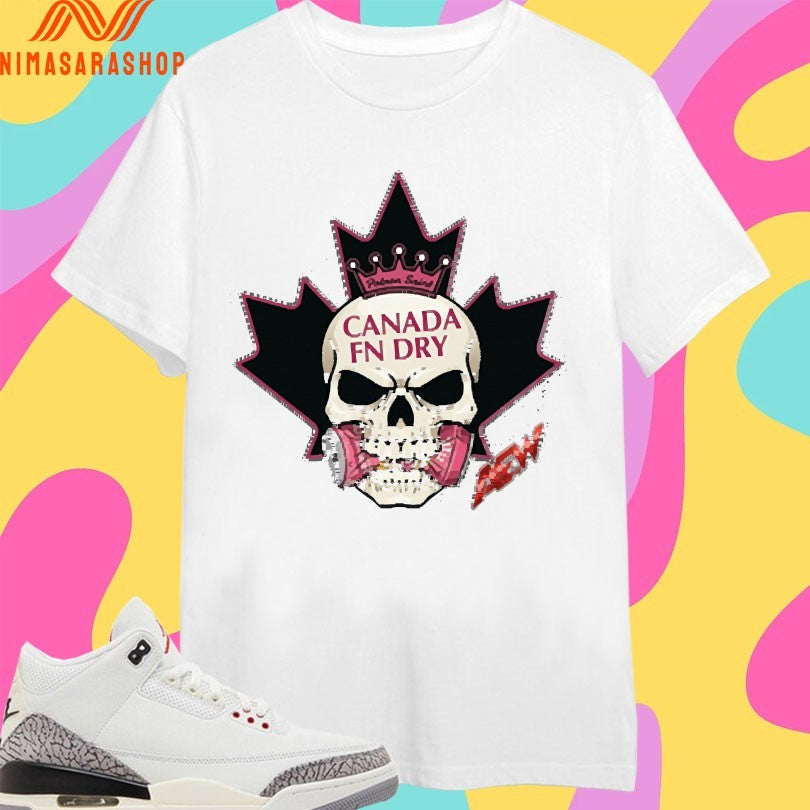 Fn Wrestling Canada F’n Dry Skull Shirts