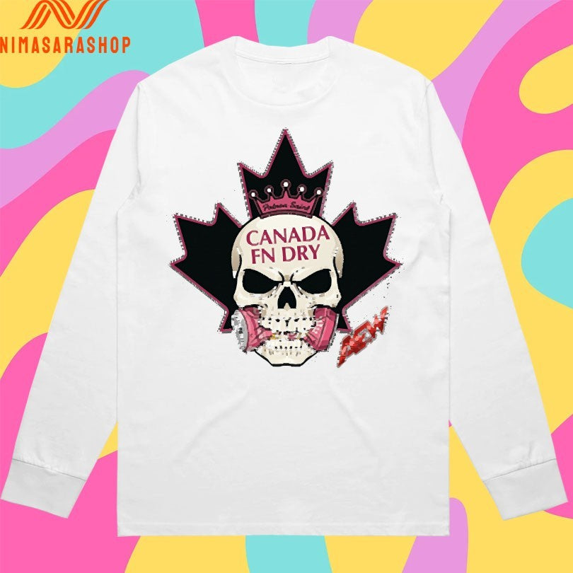 Fn Wrestling Canada F’n Dry Skull Shirts