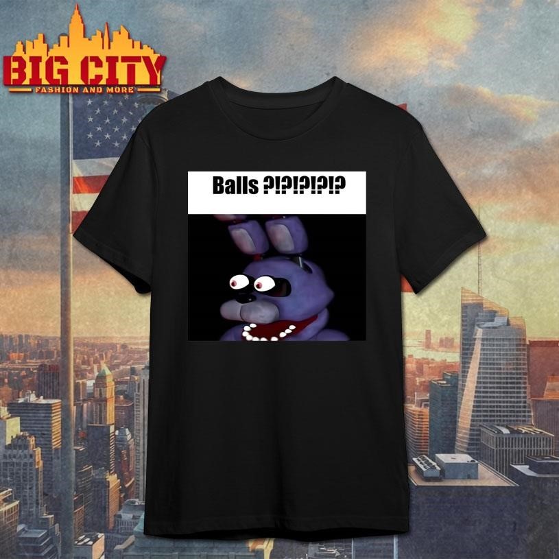 Fnaf Bonnie Balls Funny Shirt