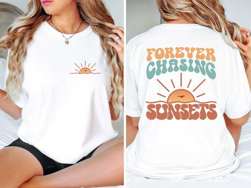 Forever Chasing Sunsets Shirt, Summer Hoodie, Sweatshirt | UrbanDripWear.com