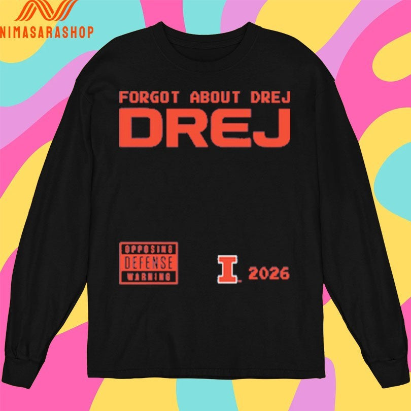 Forgot About Dre J Dre J Illinois Fighting Illini Men’s Basketball 2026 Shirts
