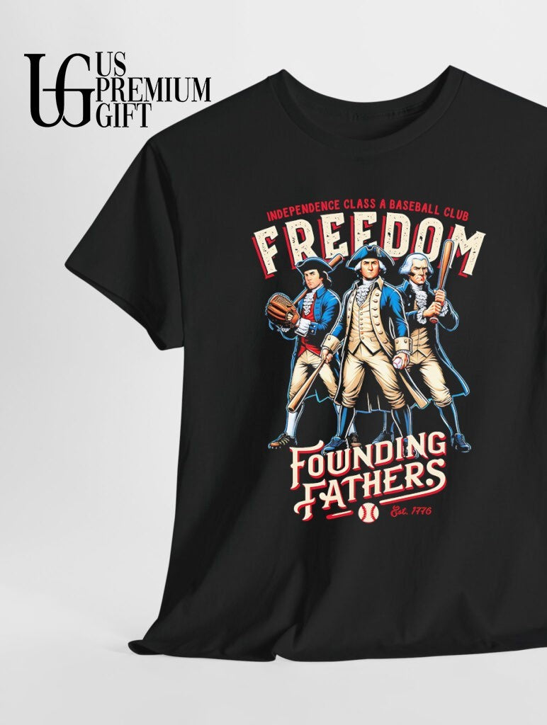 Founding Fathers Freedom Baseball Est 1776 shirt