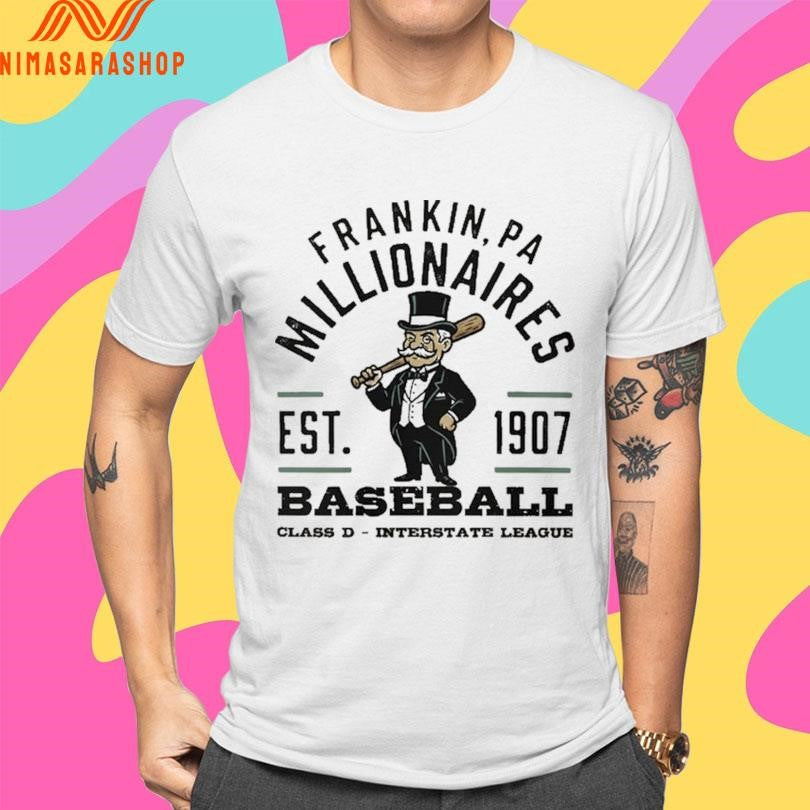 Frankin Pa Millionaires Baseball Class D Interstate League Est 1907 Shirts