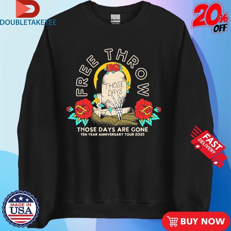 Free Throw 10 Years Those Days Are Gone Tour 2025 Shirts