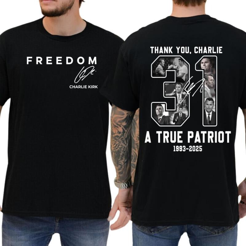 Freedom Charlie Kirk 2 Sided T-shirt, True Patriot Graphic Tee, Rest In Peace Charlie Kirk, Made in USA, for Men & Women...