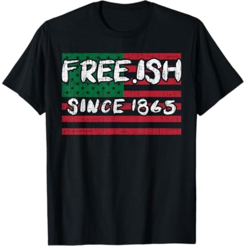 Freeish Since 1865 Black History Juneteenth African Gift T-Shirt Hoodie, Sweatshirt | UrbanDripWear.com