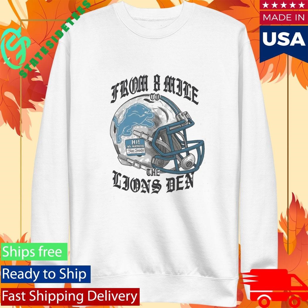 From 8 Mile To The Lions Den Eminem Shirt