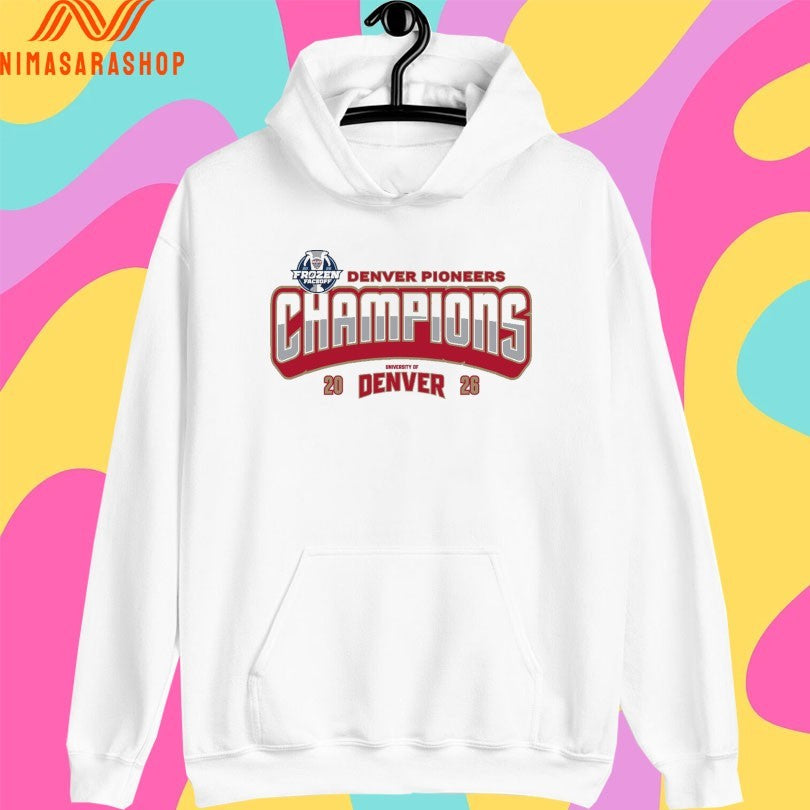 Frozen Faceoff Denver Pioneers Champions University Of Denver 2026 Shirts