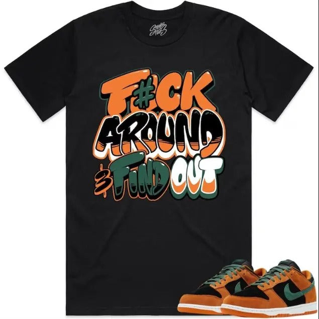 Fuch around and find out Ceramic Dunks Shirt to Match - Dunks Matching Sneaker Tees Hoodie, Sweatshirt | UrbanDripWear.com