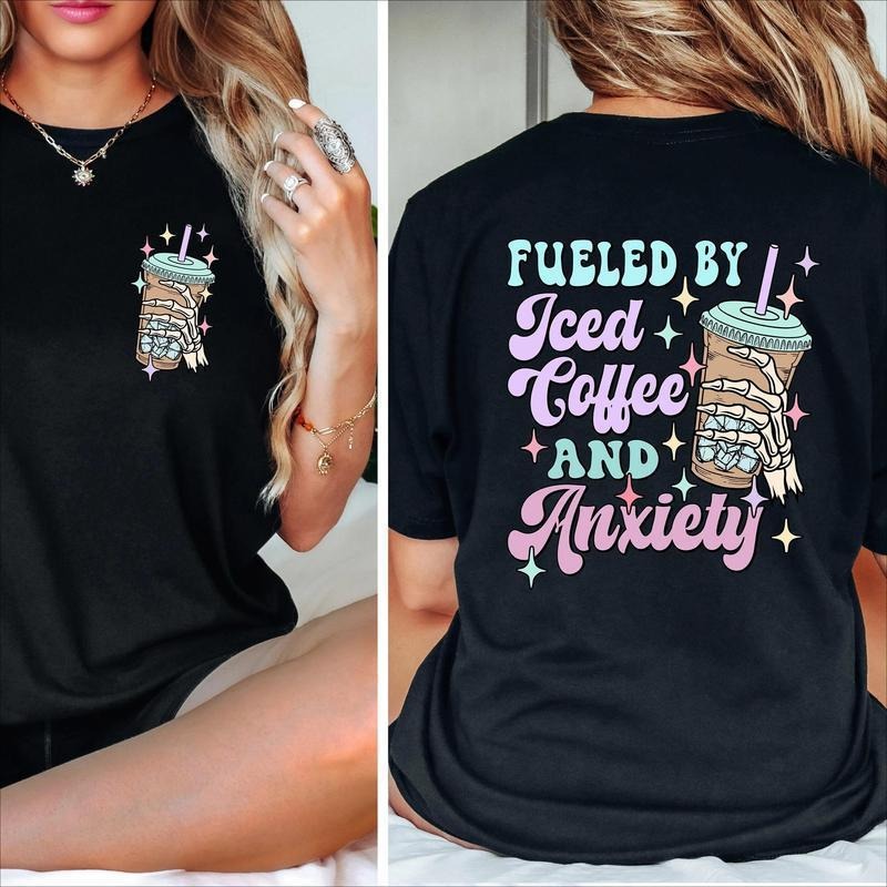 Fueled by Iced Coffee and Anxiety Shirt, Skull Sweatshirt, Skellington Coffee, Mental Health Sweater, Gift for Mama,...