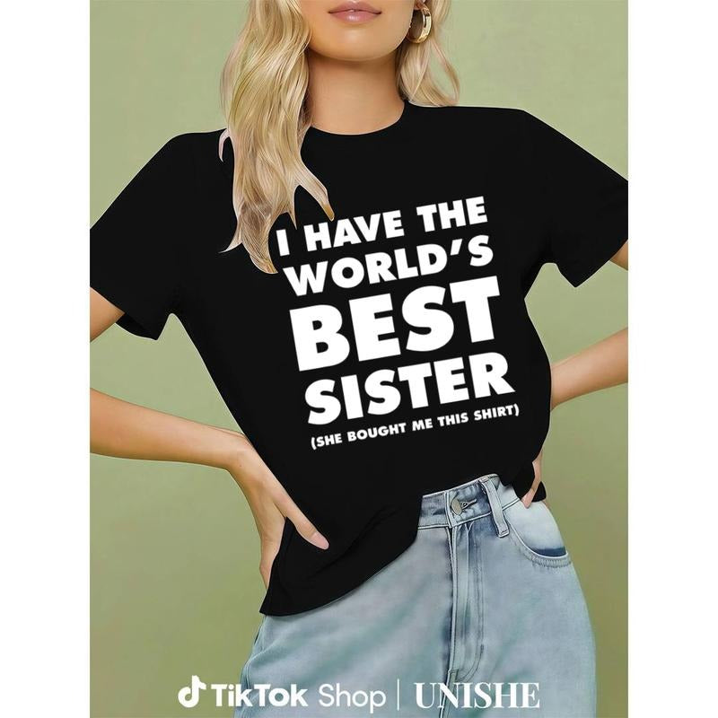 Fun Printed Cotton T-Shirt 'I Have The World's Best Sister' Hoodie, Sweatshirt | UrbanDripWear.com