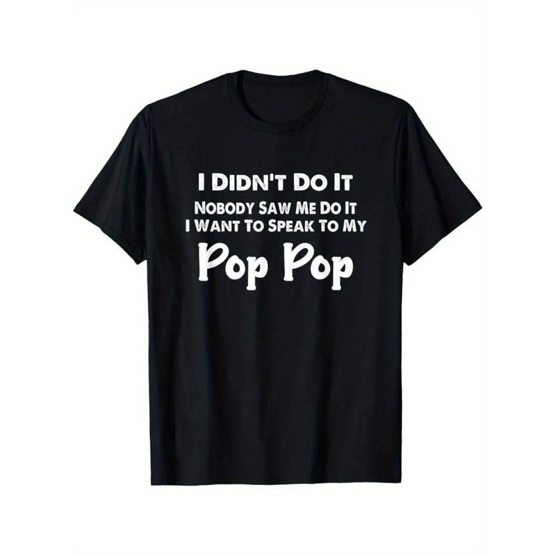 Funny 'Pop Pop' Boys' T-Shirt - "I Didn't Do It, Nobody Saw Me Do It" Graphic Hoodie, Sweatshirt | UrbanDripWear.com