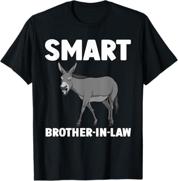 Funny Brother in Law Shirts, Gift For Brother, Brother In Law Art From Sister In Law For Men Brother In Law T-Shirt