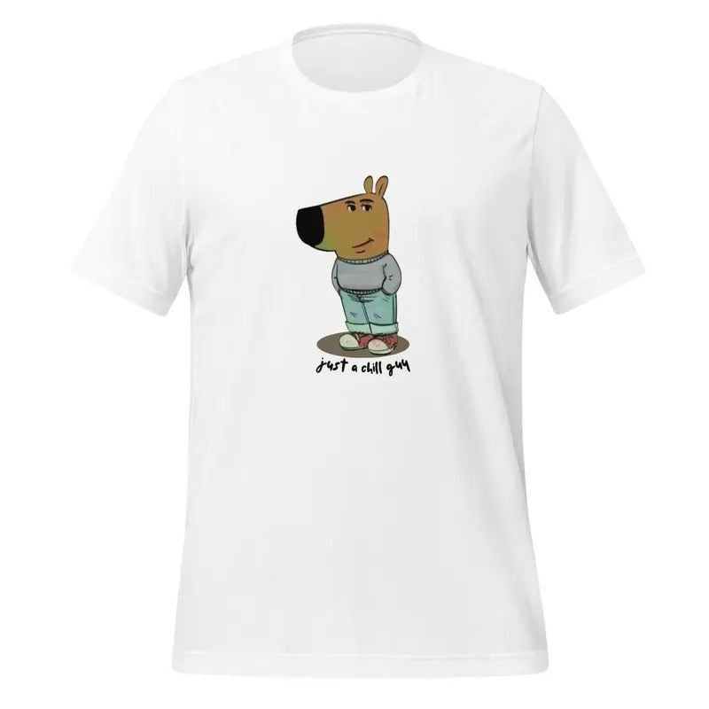 Funny Chill Guy T-Shirt  - Trendy Shirt - Unisex T-shirt Classic - Graphic Tees For Women And Men