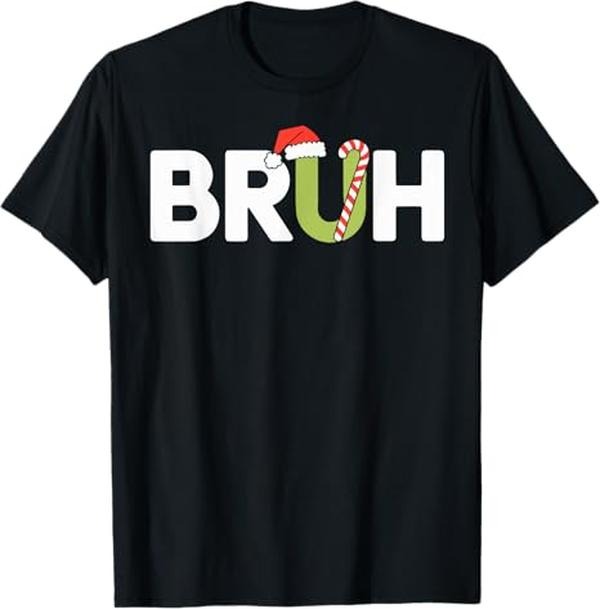 Funny Christmas Shirt, Christmas Gift, Bruh Funny Christmas T-Shirt - Menswear Top Hoodie, Sweatshirt | UrbanDripWear.com