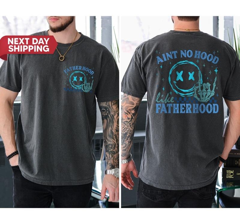 Funny Dad Ain't No Hood Like Fatherhood, Funny Fathers Day Trendy Shirt Hoodie, Sweatshirt | UrbanDripWear.com