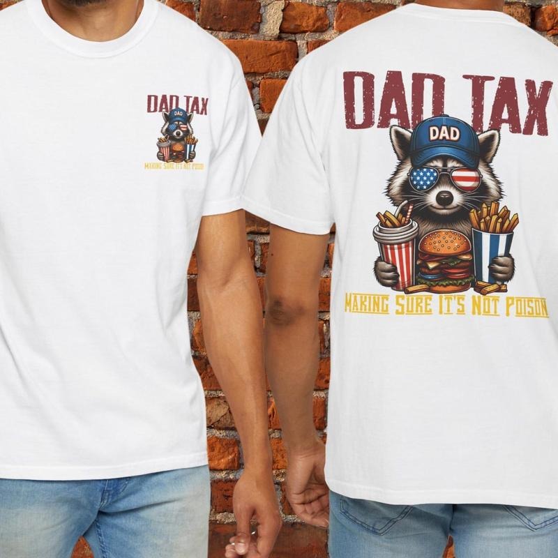 Funny Dad Tax Raccoon Burger & Fries Shirt, Making Sure Its Not Poison, Father's Day Gift, Funny Dad Shirt, Cool Gift for...