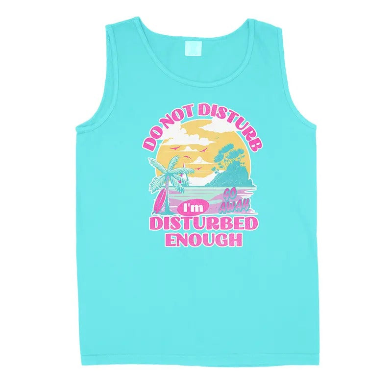 Funny Do Not Disturb Tank Top - Funny Shirt For Women Hoodie, Sweatshirt | UrbanDripWear.com