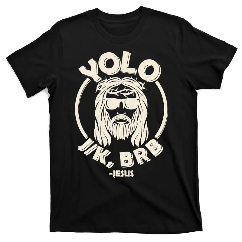 Funny Easter YOLO JK BRB Jesus T-Shirt Menswear Top Hoodie, Sweatshirt | UrbanDripWear.com