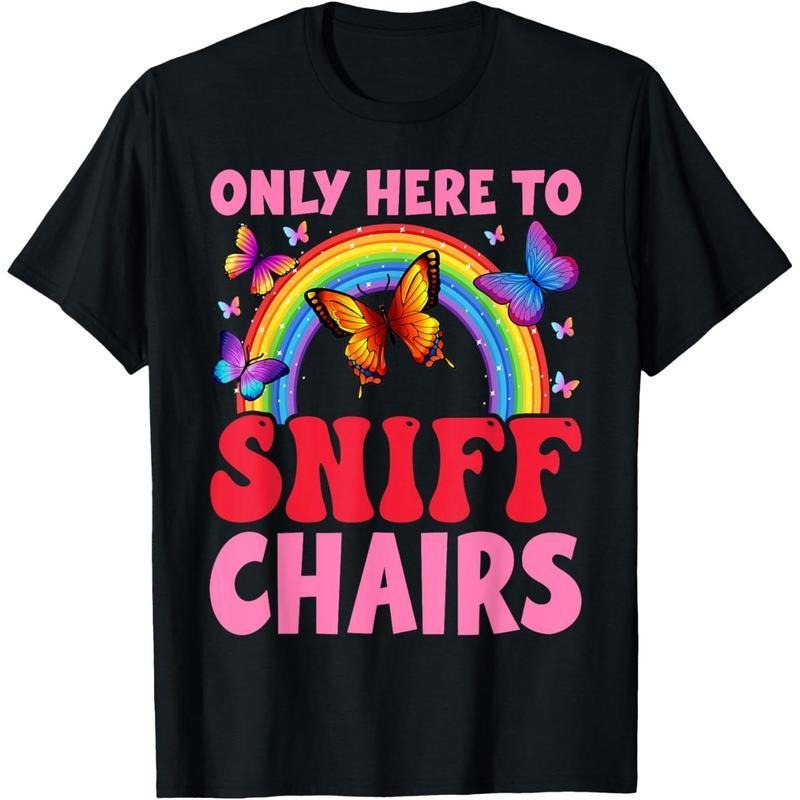 Funny Embarrassing Inappropriate Only Here to Sniff Chair T-Shirt Hoodie, Sweatshirt | UrbanDripWear.com