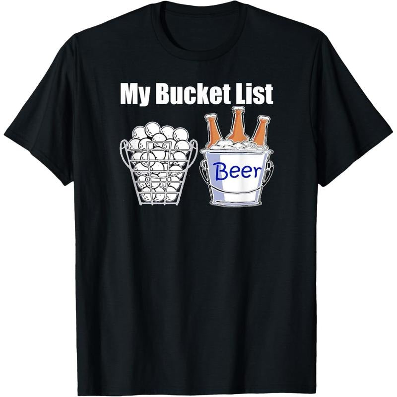Funny Golf Shirt My Bucket List Beer T-Shirt made in us Hoodie, Sweatshirt | UrbanDripWear.com