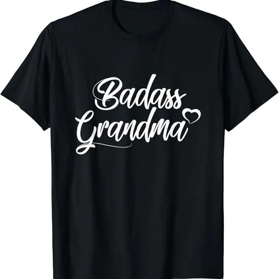 Funny Grandma Shirt, Gift For Grandmother, Badass Grandma T-Shirt Casual Cotton Top Hoodie, Sweatshirt | UrbanDripWear.com