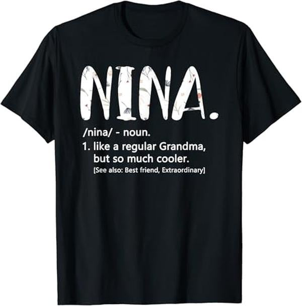 Funny Grandma Shirt, Gift For Grandmother, Cute Grandma Nina T-Shirt Casual Cotton Top Hoodie, Sweatshirt | UrbanDripWear.com