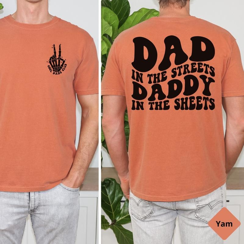 Funny Halloween T Shirt For Dad Dad In The Streets Daddy In The Sheets Men's Humor T Shirt Father's Day Gift Cool Dads...