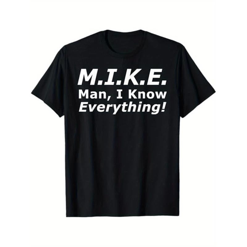 Funny M.I.K.E. Mike Knows Everything T-Shirt for Men Hoodie, Sweatshirt | UrbanDripWear.com