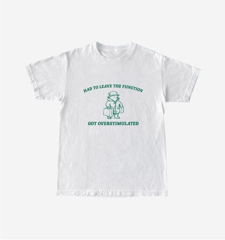 Funny Meme Shirt, Had To Leave The Function Tee, Raccoon Gift Unisex T-Shirt Hoodie, Sweatshirt | UrbanDripWear.com