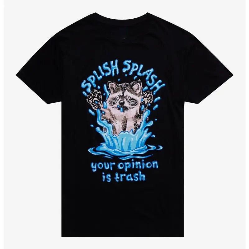 Funny Meme Shirt, Raccoon Splish Splash Gift Unisex T-Shirt Casual Menswear Hoodie, Sweatshirt | UrbanDripWear.com
