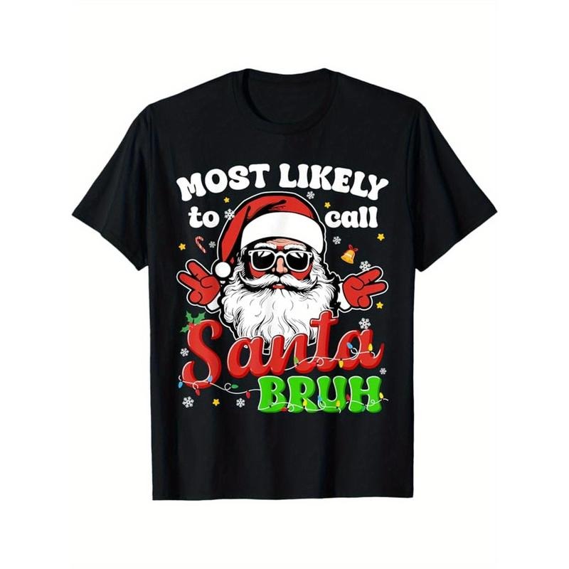 Funny Most Likely To Call Santa Bruh Christmas Family Men T-Shirt, 100% Cotton, Gift for Men Women Dad Mom Friends,...