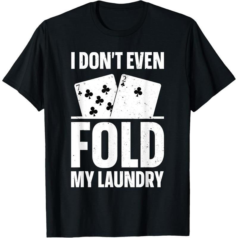 Funny Poker Design For Men Women Poker Lover Poker Player T-Shirt made in usa Hoodie, Sweatshirt | UrbanDripWear.com