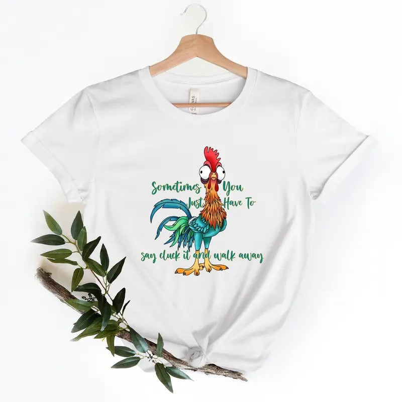 Funny Quote T Shirt Rooster Humor Shirt Sarcastic Shirt Funny Chicken Shirt Sometimes You Just Have To Say Cluck It And...