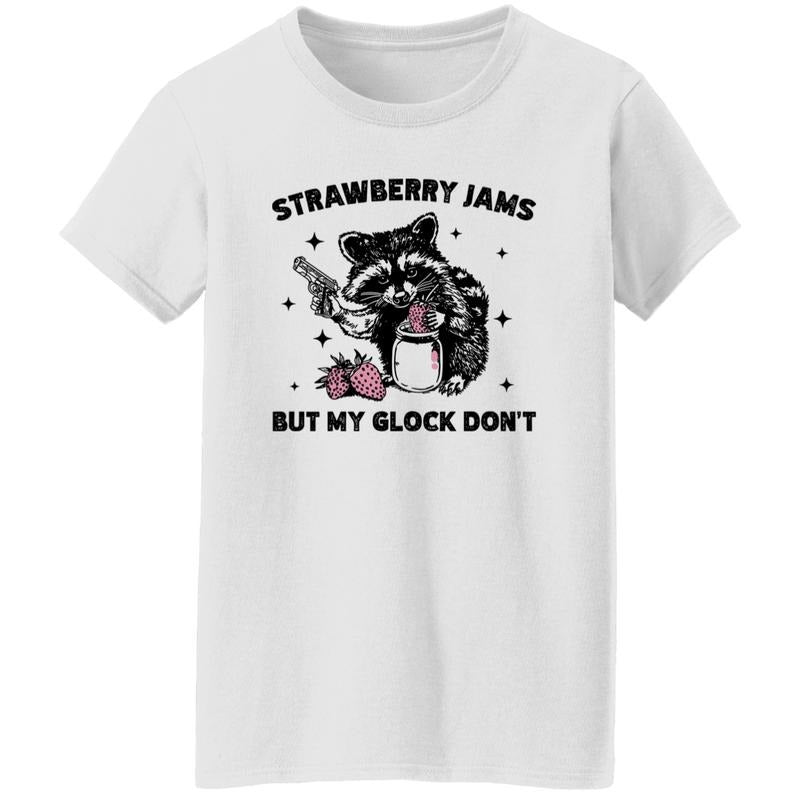 Funny Racoon Strawberry Jams But My Glock Don't Unisex Shirt Hoodie, Sweatshirt | UrbanDripWear.com