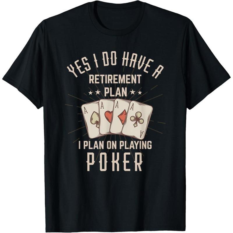 Funny Retirement Poker Gift For Retired Poker Player T-Shirt made in usa Hoodie, Sweatshirt | UrbanDripWear.com