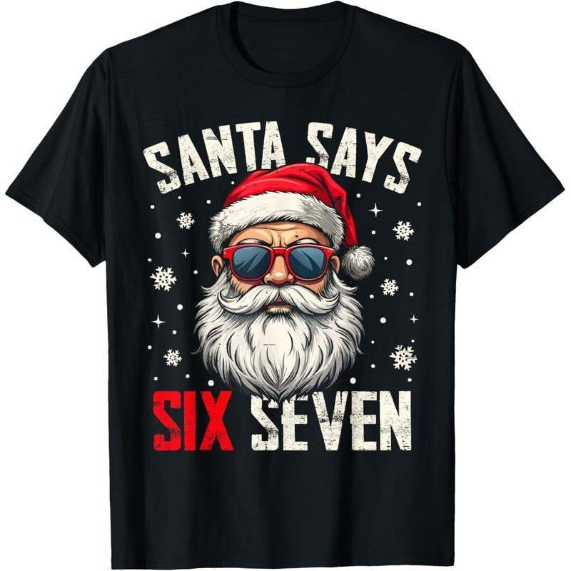 Funny Santa Says Six Seven Christmas 67 Meme Xmas adult T-Shirt Tee Hoodie, Sweatshirt | UrbanDripWear.com