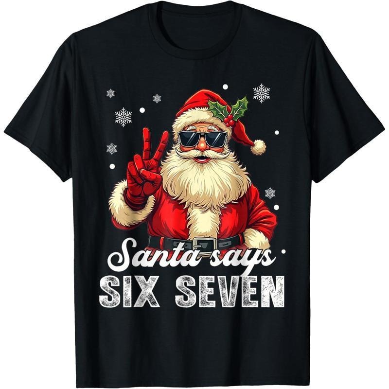 Funny Santa Says Six Seven Christmas 67 Meme Xmas adult T-Shirt Hoodie, Sweatshirt | UrbanDripWear.com