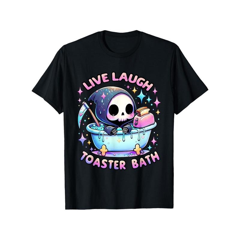 Funny Saying T-Shirt - Live Laugh Toaster Bath Skeleton Made In USA Hoodie, Sweatshirt | UrbanDripWear.com